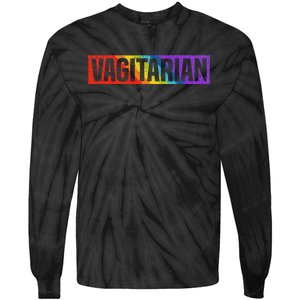 Vagitarian Funny Lesbian Pride Lgbt Rainbow Parade Festival Tie-Dye Long Sleeve Shirt