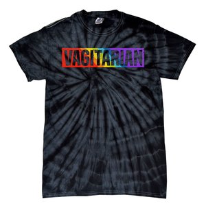 Vagitarian Funny Lesbian Pride Lgbt Rainbow Parade Festival Tie-Dye T-Shirt