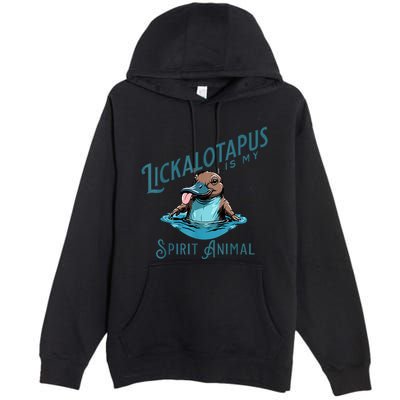Vintage Funny Lickalottapus Is My Spirit Animal Lovers Meme Premium Pullover Hoodie
