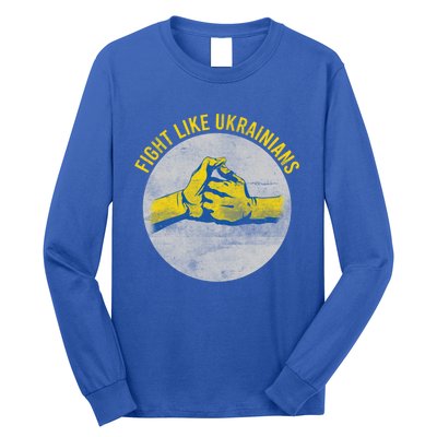 Vintage Fight Like Ukrainians Flag Gift Long Sleeve Shirt