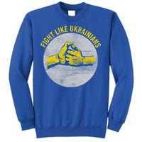 Vintage Fight Like Ukrainians Flag Gift Sweatshirt