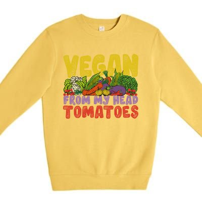 Vegan From My Head Tomatoet World Vegetable Day Plant Based Gift Premium Crewneck Sweatshirt