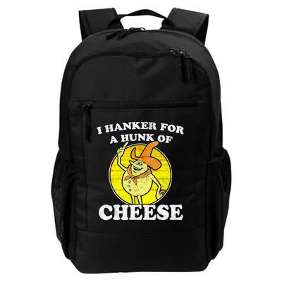 Vintage Funny Meme Retro I Hanker For A Hunk O Cheese Backpack