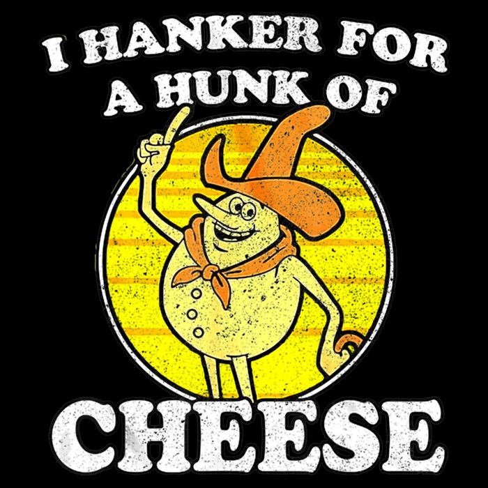 Vintage Funny Meme Retro I Hanker For A Hunk O Cheese Baby Bodysuit