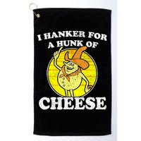 Vintage Funny Meme Retro I Hanker For A Hunk O Cheese Golf Towel