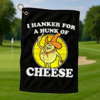Vintage Funny Meme Retro I Hanker For A Hunk O Cheese Golf Towel