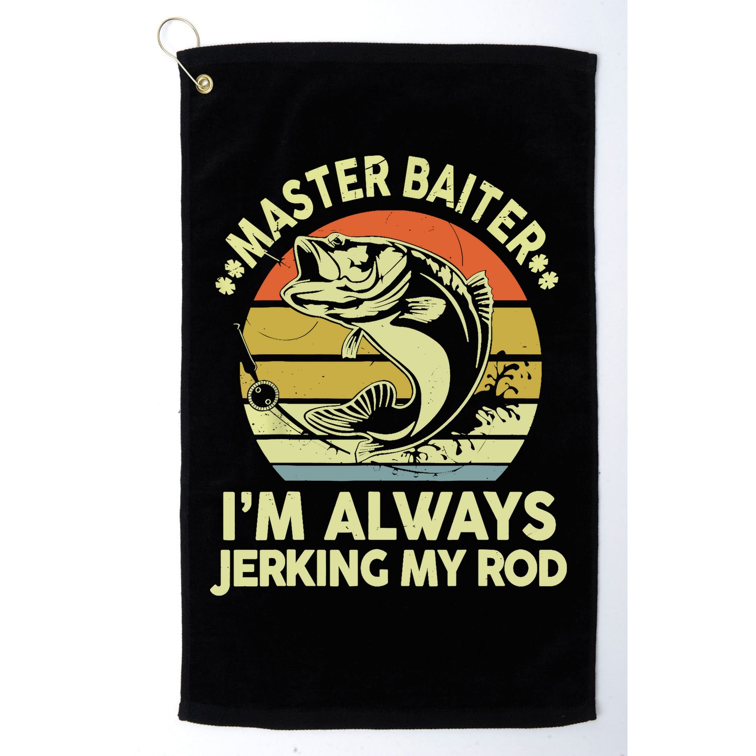 Vintage Fishing Master Baiter Im Always Jerking My Rod Funny Bass Dad Gift Golf Towel