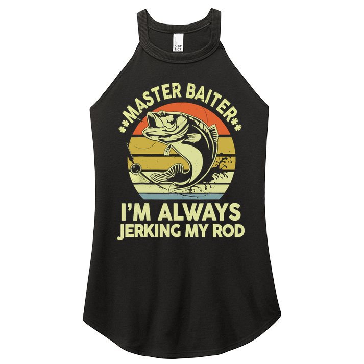 Vintage Fishing Master Baiter Im Always Jerking My Rod Funny Bass Dad Gift Women's Perfect Tri Rocker Tank