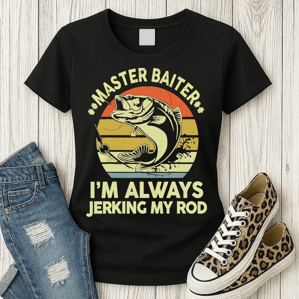 Vintage Fishing Master Baiter Im Always Jerking My Rod Funny Bass Dad Gift Womens T-Shirt
