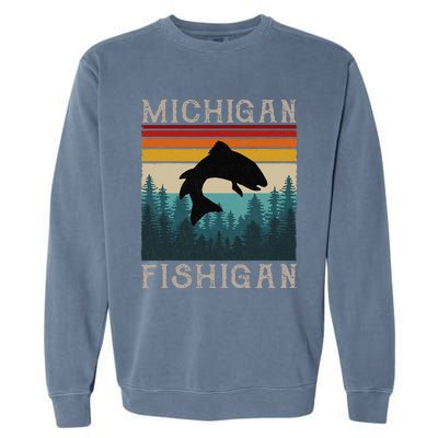 Vintage Fishing Michigan Pun Michigan Fishigan Garment-Dyed Sweatshirt