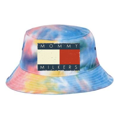 Vintage Funny Meme Love Mommy Milkers Tie Dye Newport Bucket Hat