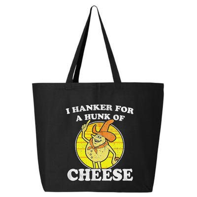 Vintage Funny Meme Retro I Hanker For A Hunk O Cheese 25L Jumbo Tote