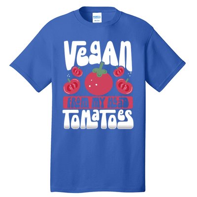 Vegan From My Head Tomatoes Veganism Meaningful Gift Tall T-Shirt