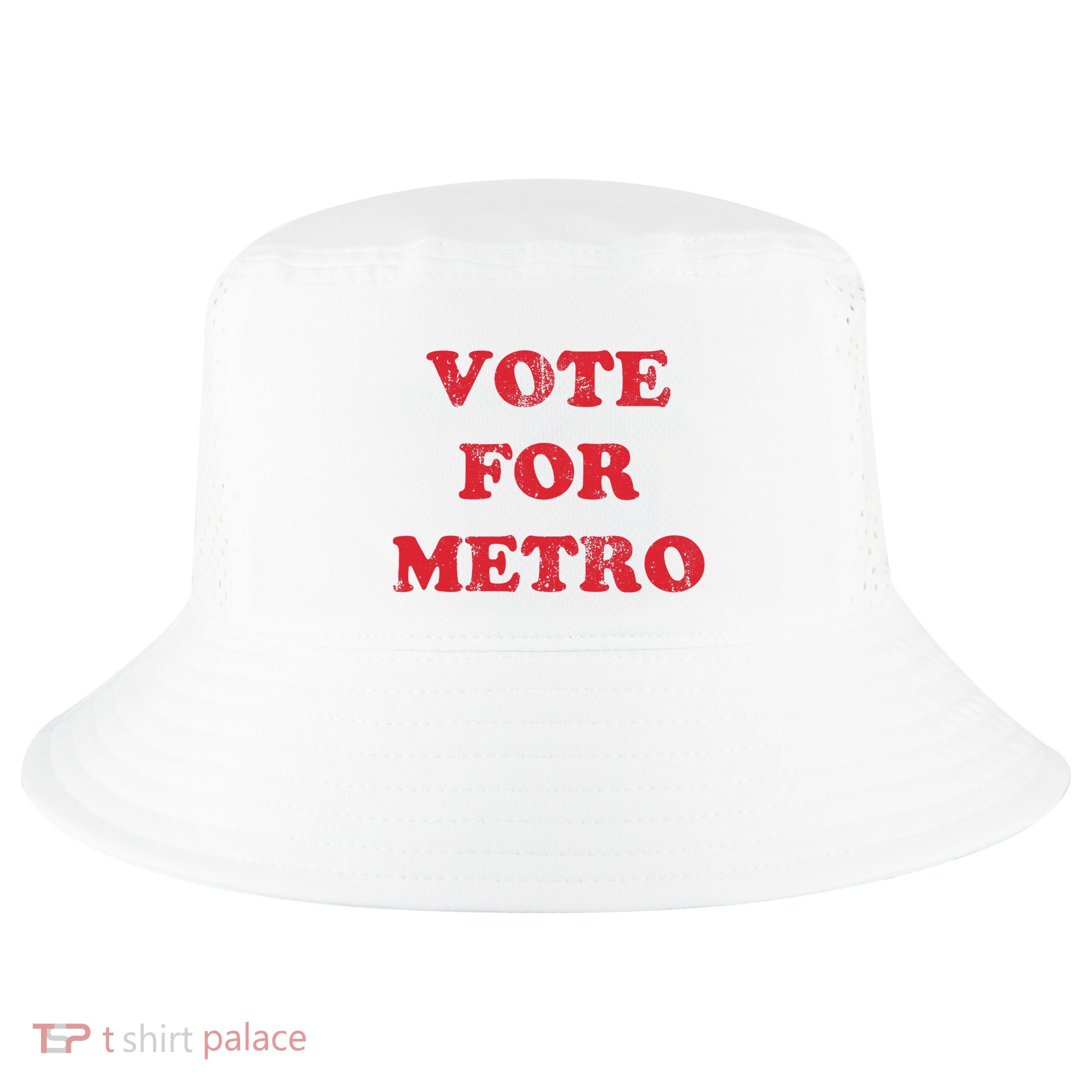 Vote For Metro Mustic Lover Saying Rapper Hiphop Culture Cool Comfort Performance Bucket Hat
