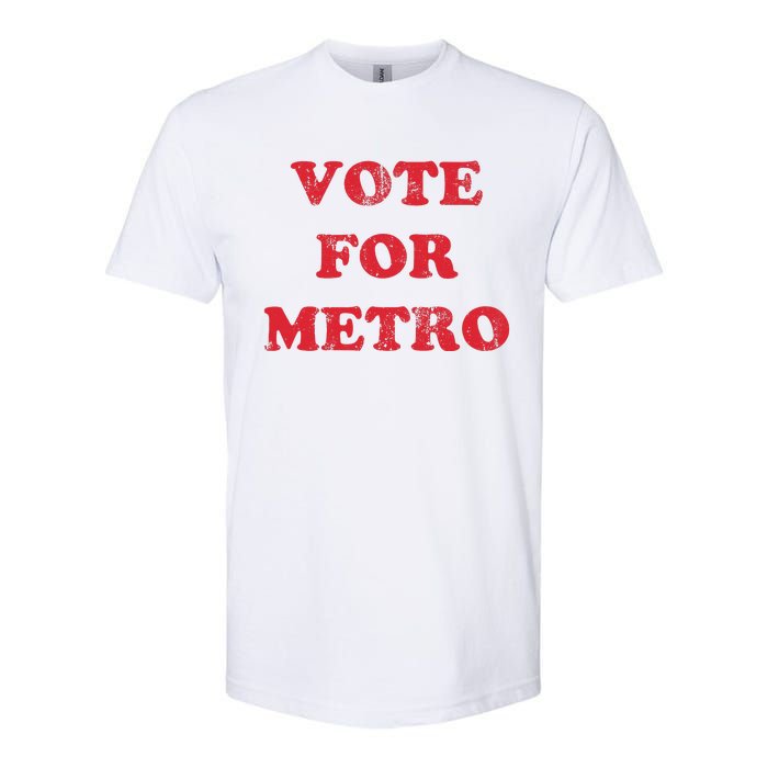 Vote For Metro Mustic Lover Saying Rapper Hiphop Culture Softstyle CVC T-Shirt