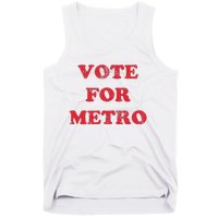 Vote For Metro Mustic Lover Saying Rapper Hiphop Culture Tank Top