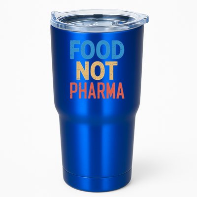 Vintage Food Not Pharma Tumbler