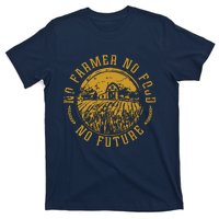 Vintage Farm No Farmer No Food No Future Farming Farm Lover T-Shirt