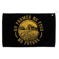 Vintage Farm No Farmer No Food No Future Farming Grommeted Golf Towel