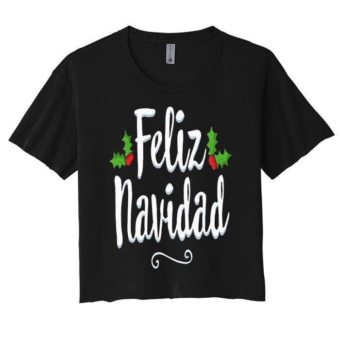 Vintage Feliz Navidad Retro Mexican Christmas Spanish Xmas Women's Crop Top Tee