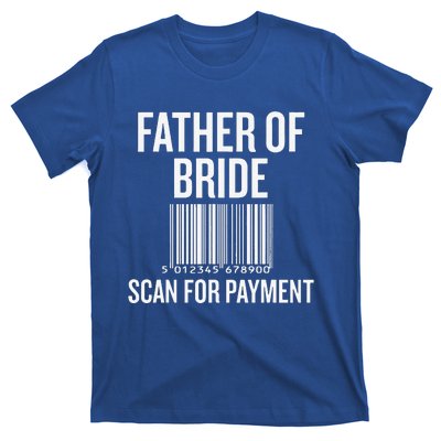 Vintage Father Of The Bride Scan For Payment T-Shirt