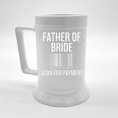 Vintage Father Of The Bride Scan For Payment Beer Stein