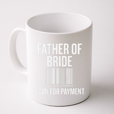 Vintage Father Of The Bride Scan For Payment Coffee Mug