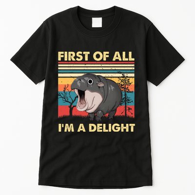 Vintage First Of All IM A Delight Moo Deng Baby Pygmy Hippo Tall T-Shirt