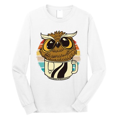 Vintage funny owl inside a coffee cup coffee night owl  Long Sleeve Shirt