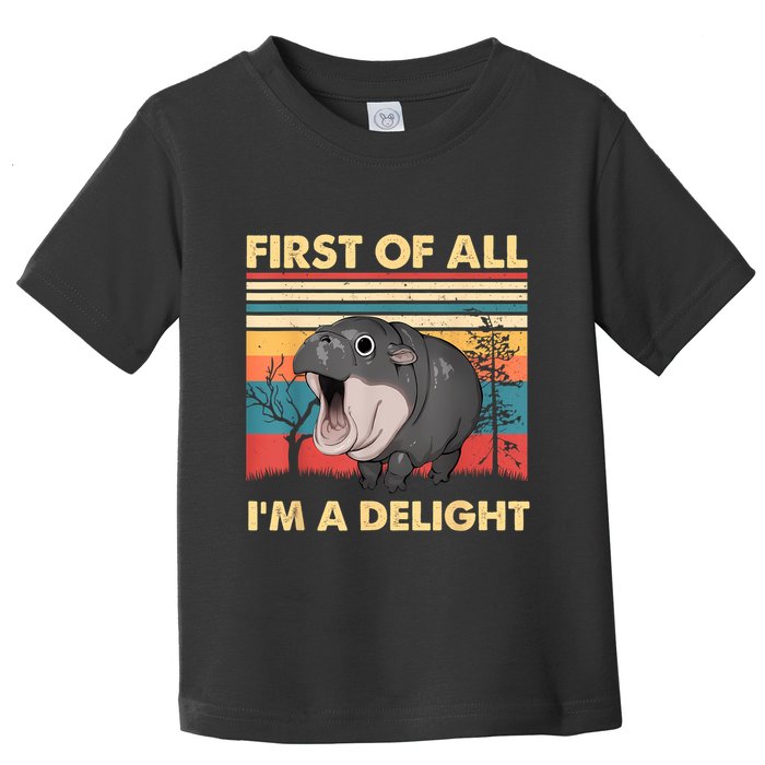 Vintage First Of All IM A Delight Moo Deng Baby Pygmy Hippo Toddler T-Shirt
