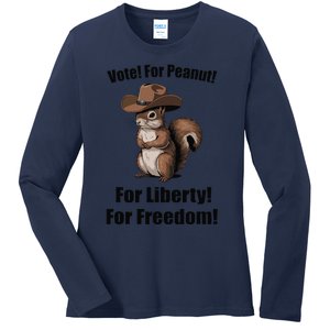 Vote For Peanut For Liberty For Freedom Ladies Long Sleeve Shirt