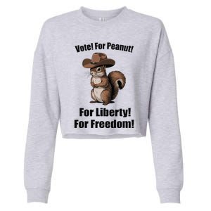 Vote For Peanut For Liberty For Freedom Cropped Pullover Crew