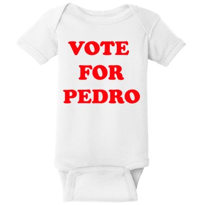 Vote For Pedro | Napoleon Dynamite Baby Bodysuit