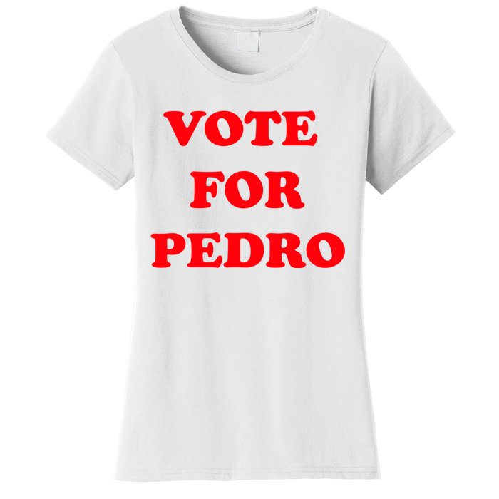 Vote For Pedro | Napoleon Dynamite Women's T-Shirt