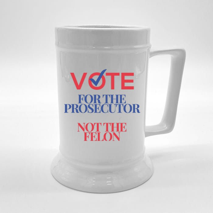 Vote For Prosecutor Vs. Felon Beer Stein