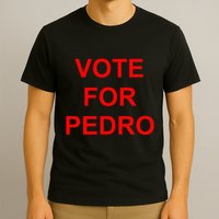 Vote For Pedro Ringer T-Shirt