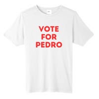 Vote For Pedro Tall Fusion ChromaSoft Performance T-Shirt