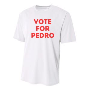 Vote For Pedro Performance Sprint T-Shirt