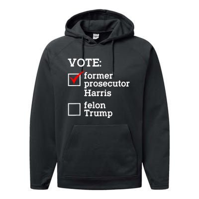 Vote Former Prosecutor Harris Not Felon Trump Election 2024 Performance Fleece Hoodie