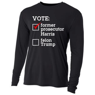 Vote Former Prosecutor Harris Not Felon Trump Election 2024 Cooling Performance Long Sleeve Crew