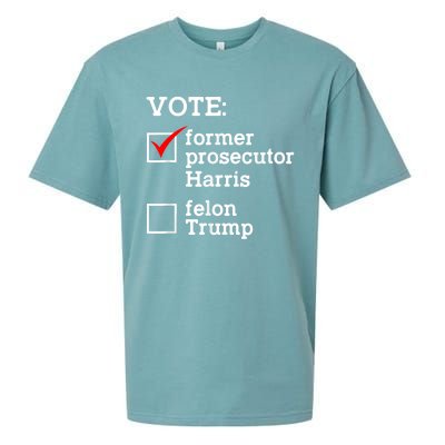 Vote Former Prosecutor Harris Not Felon Trump Election 2024 Sueded Cloud Jersey T-Shirt