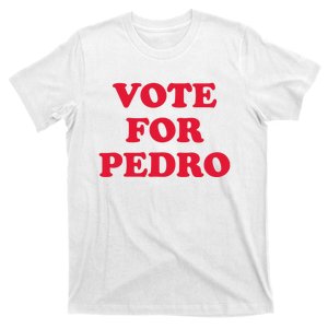 Vote For Pedro Funny Meme T-Shirt