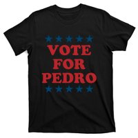 Vote For Pedro Funny Meme T-Shirt