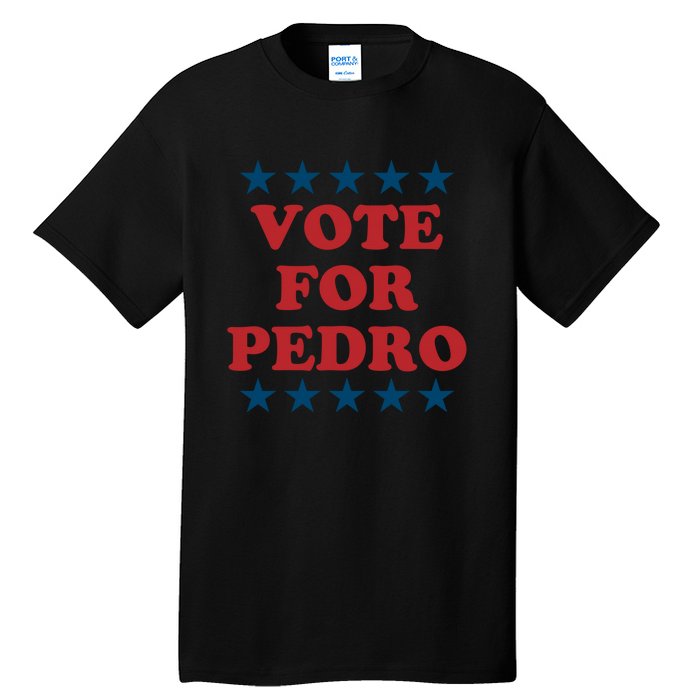 Vote For Pedro Funny Meme Tall T-Shirt