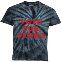 Vote For Pedro Funny Meme Kids Tie-Dye T-Shirt