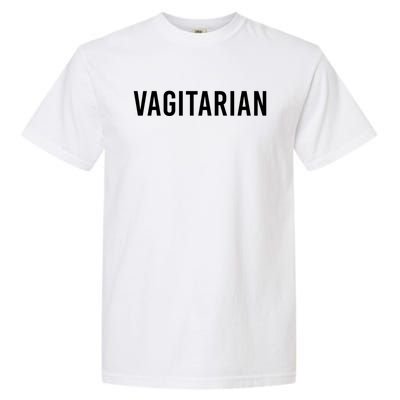 Vagitarian Funny Pun For Lesbian Pride Funny Gift Garment-Dyed Heavyweight T-Shirt