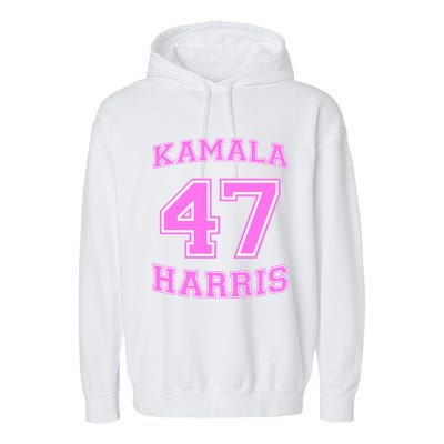 Varsity First President Harris 2024 Kamala Harris 47 Gift Garment-Dyed Fleece Hoodie