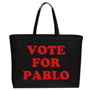 Vote For Pablo Cotton Canvas Jumbo Tote