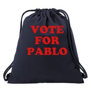 Vote For Pablo Drawstring Bag