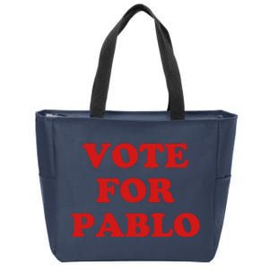 Vote For Pablo Zip Tote Bag